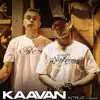 Intruz, Dedis & Pablo - Kaavan - Single